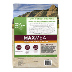 Only Natural Pet MaxMeat: porciones de pollo seco, ideal como comida completa.