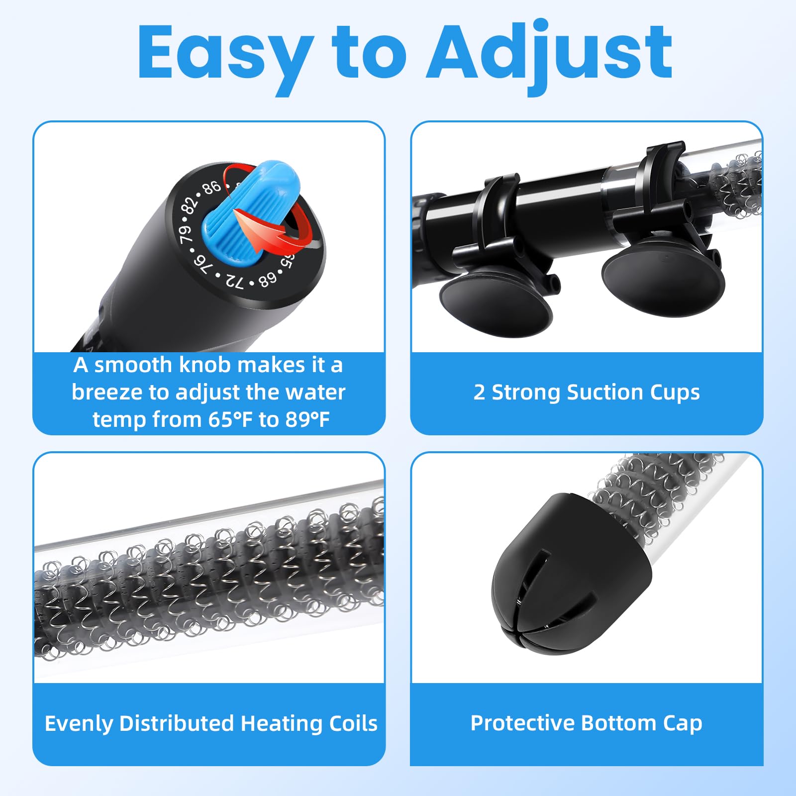 AQUANEAT ajuste de temperatura con dial superior para uso rápido.
