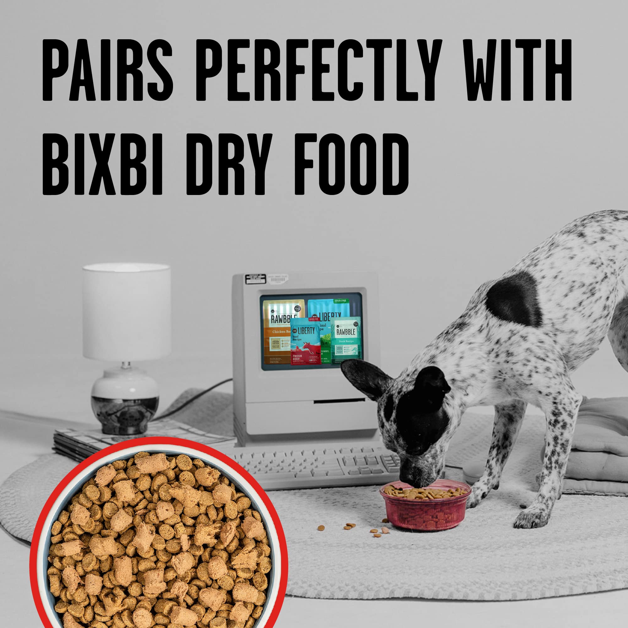 BIXBI Rawbble liofilizado, sin necesidad de refrigeración.