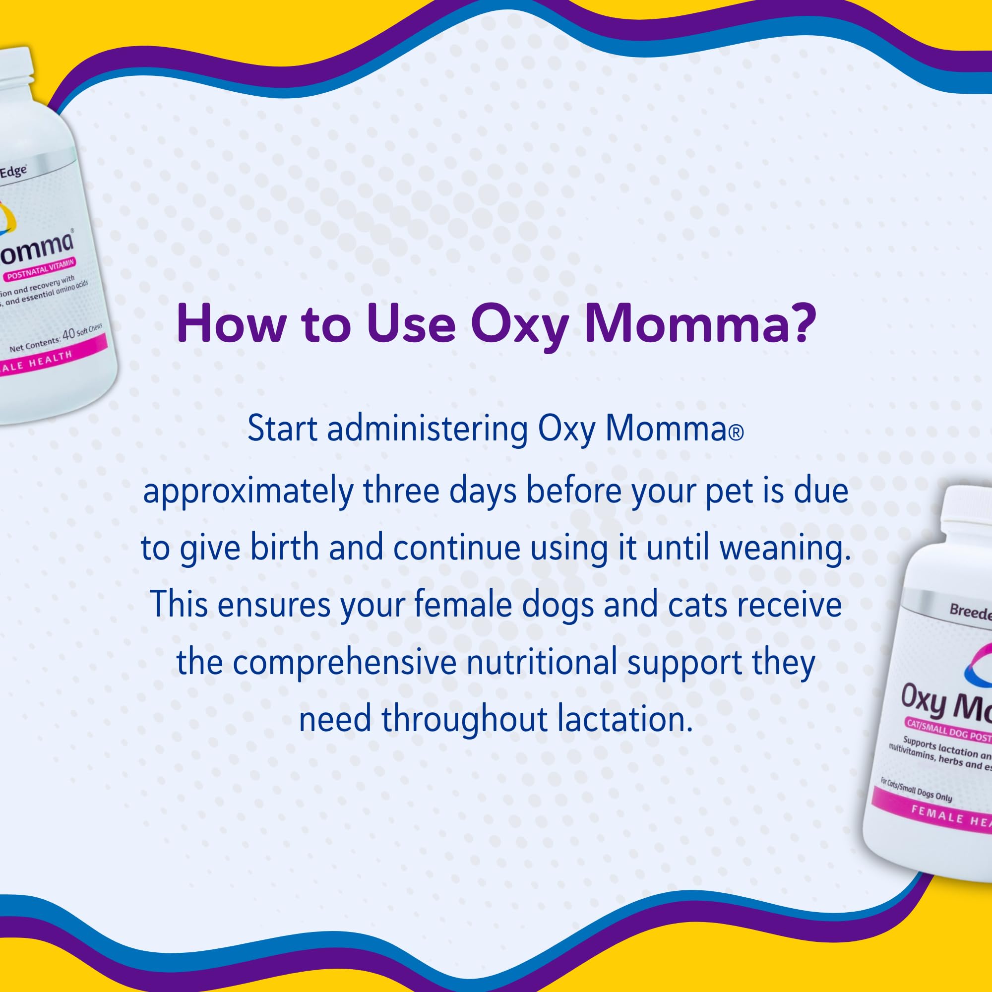 Breeder's Edge Oxy Momma Soft Chews vitaminas para energía.