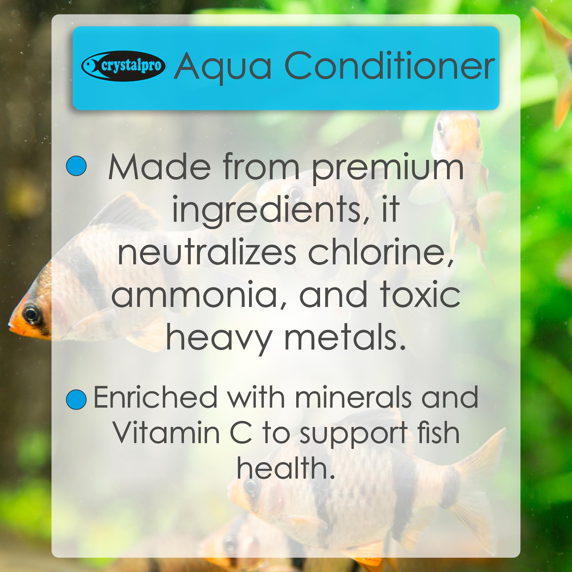 Crystalpro Acondicionador de Agua: elimina cloro y amoníaco para peces.