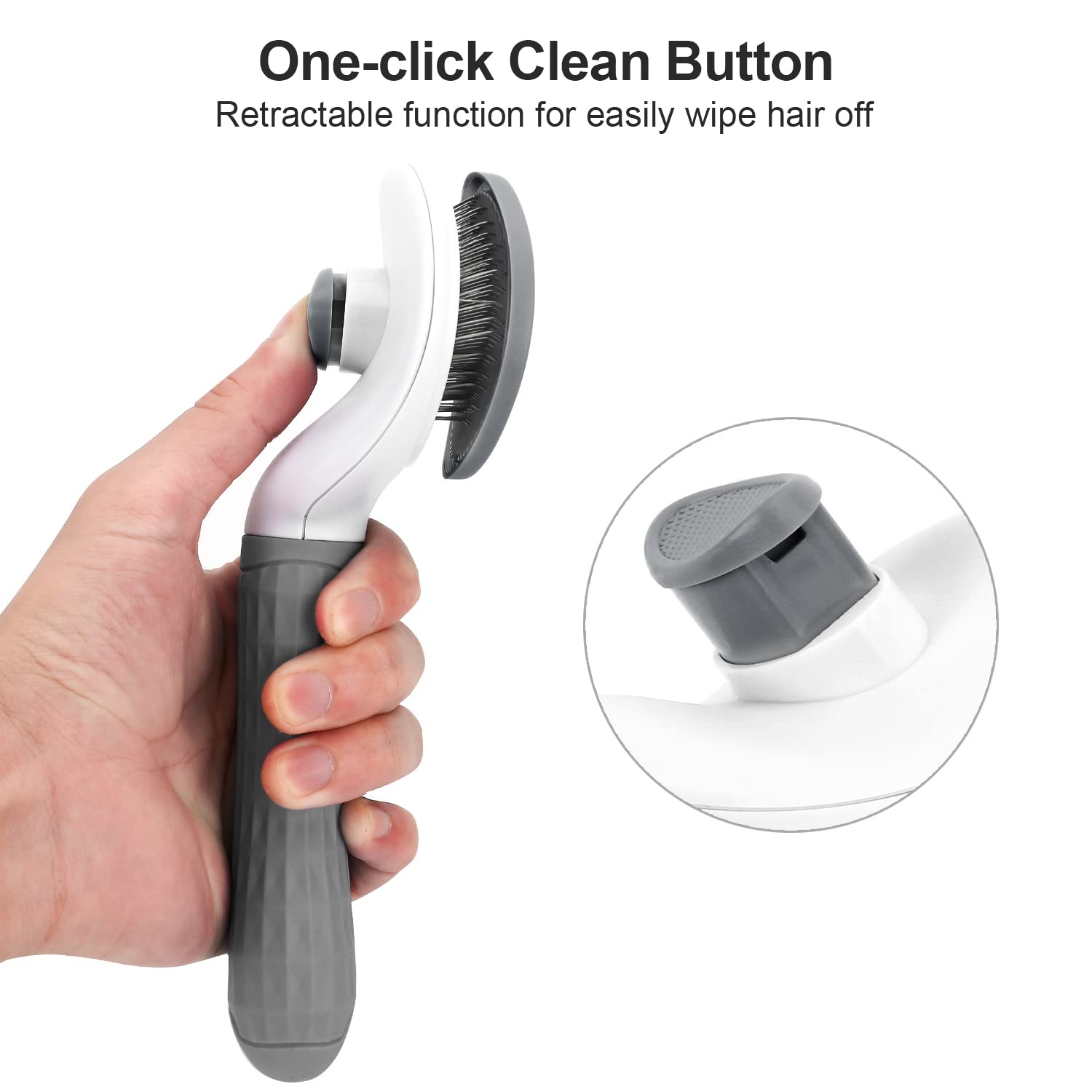 Depets botón de limpieza elimina el pelo con un clic.