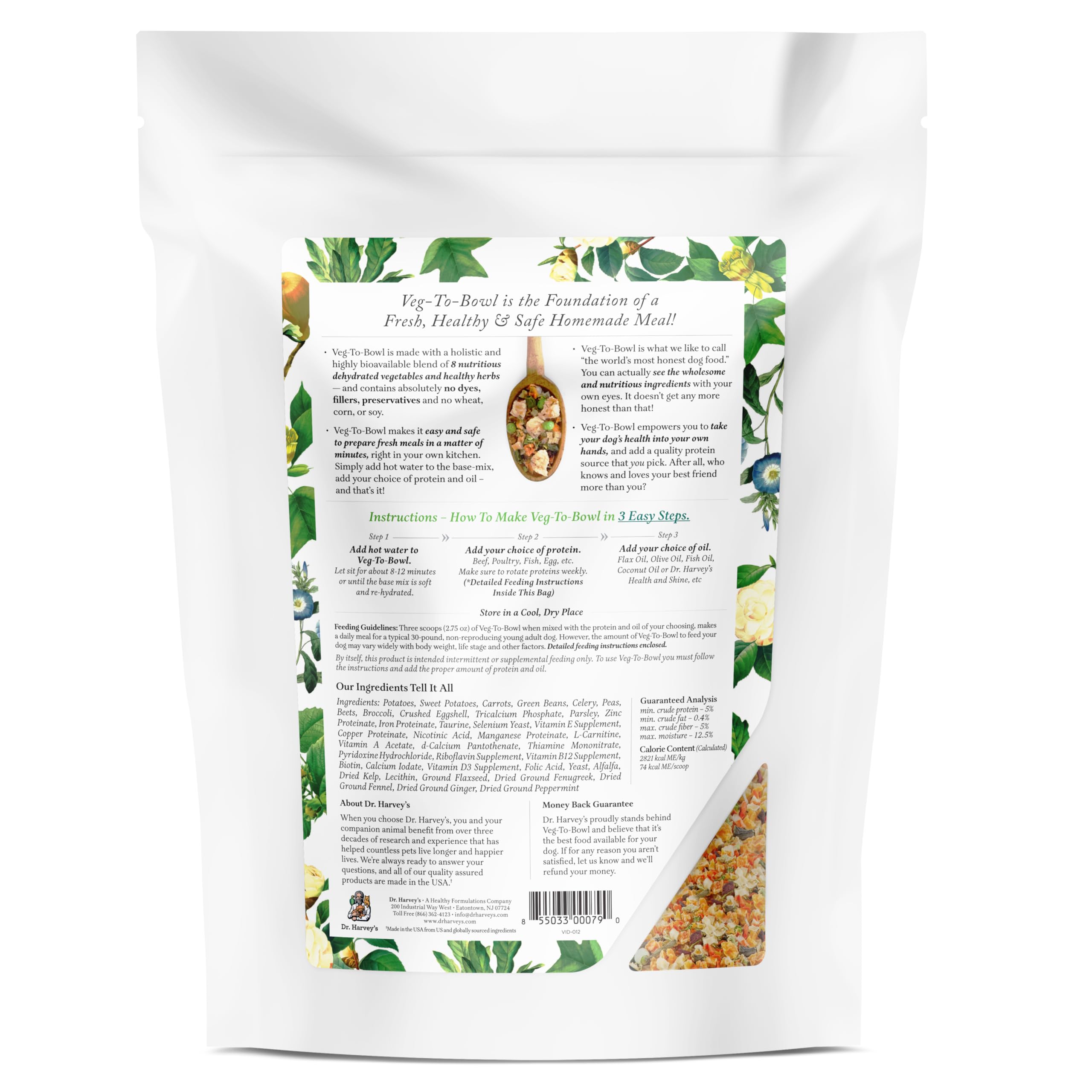 Dr. Harvey’s Veg-to-Bowl, añade aceite saludable para grasas beneficiosas.