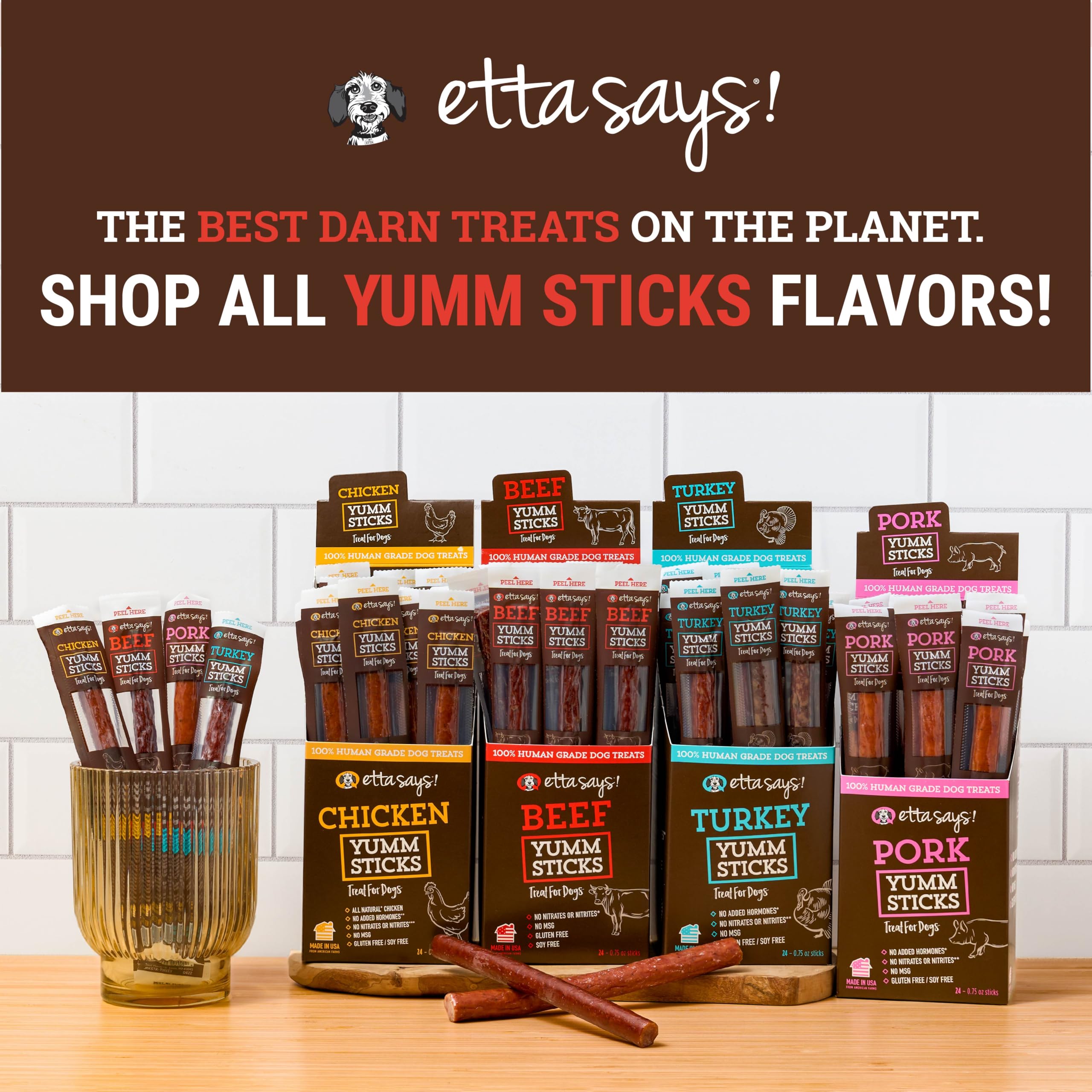etta says! Yumm Sticks premios sabrosos para perros activos.