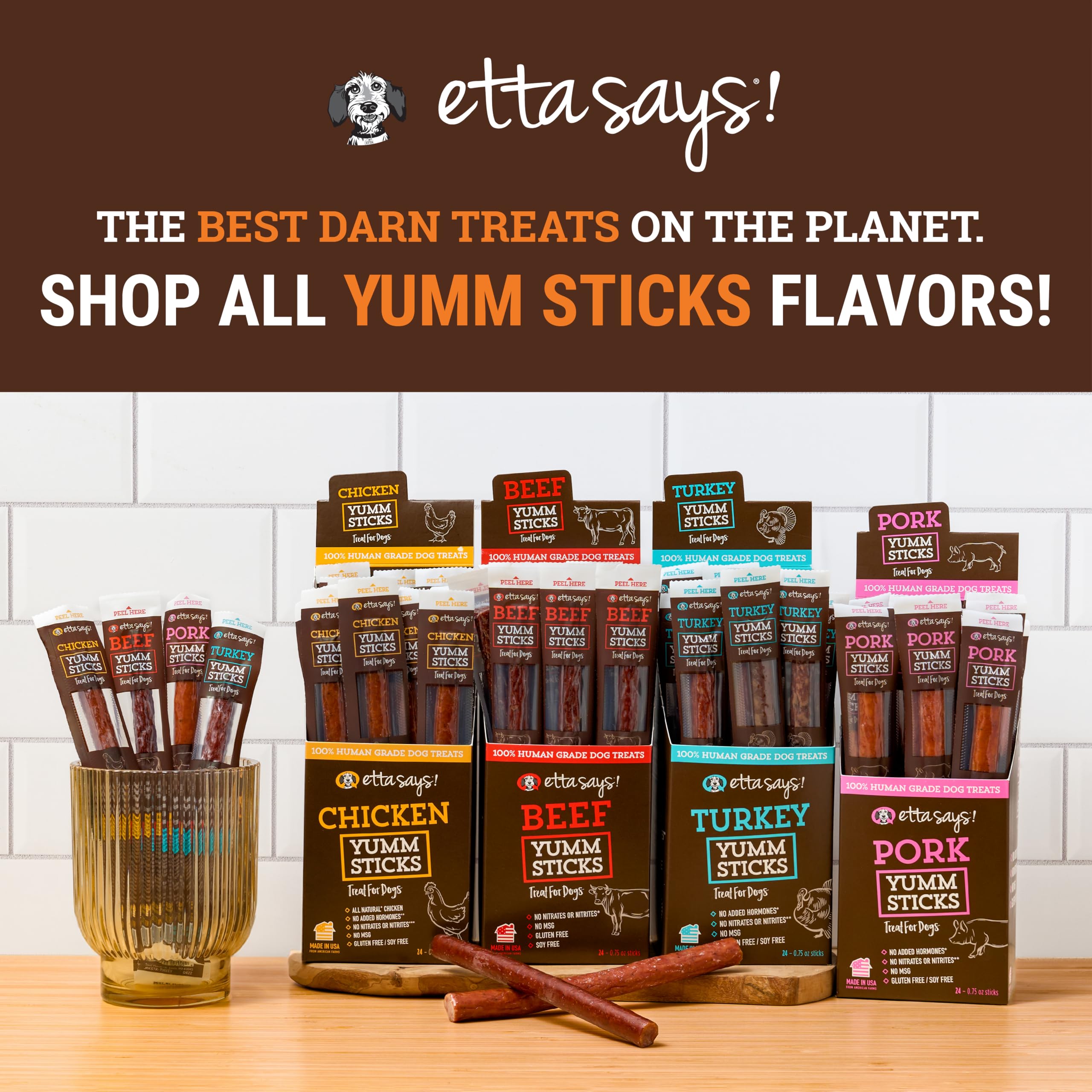 etta says! Yumm Sticks Ingredientes naturales, snack confiable para perros.