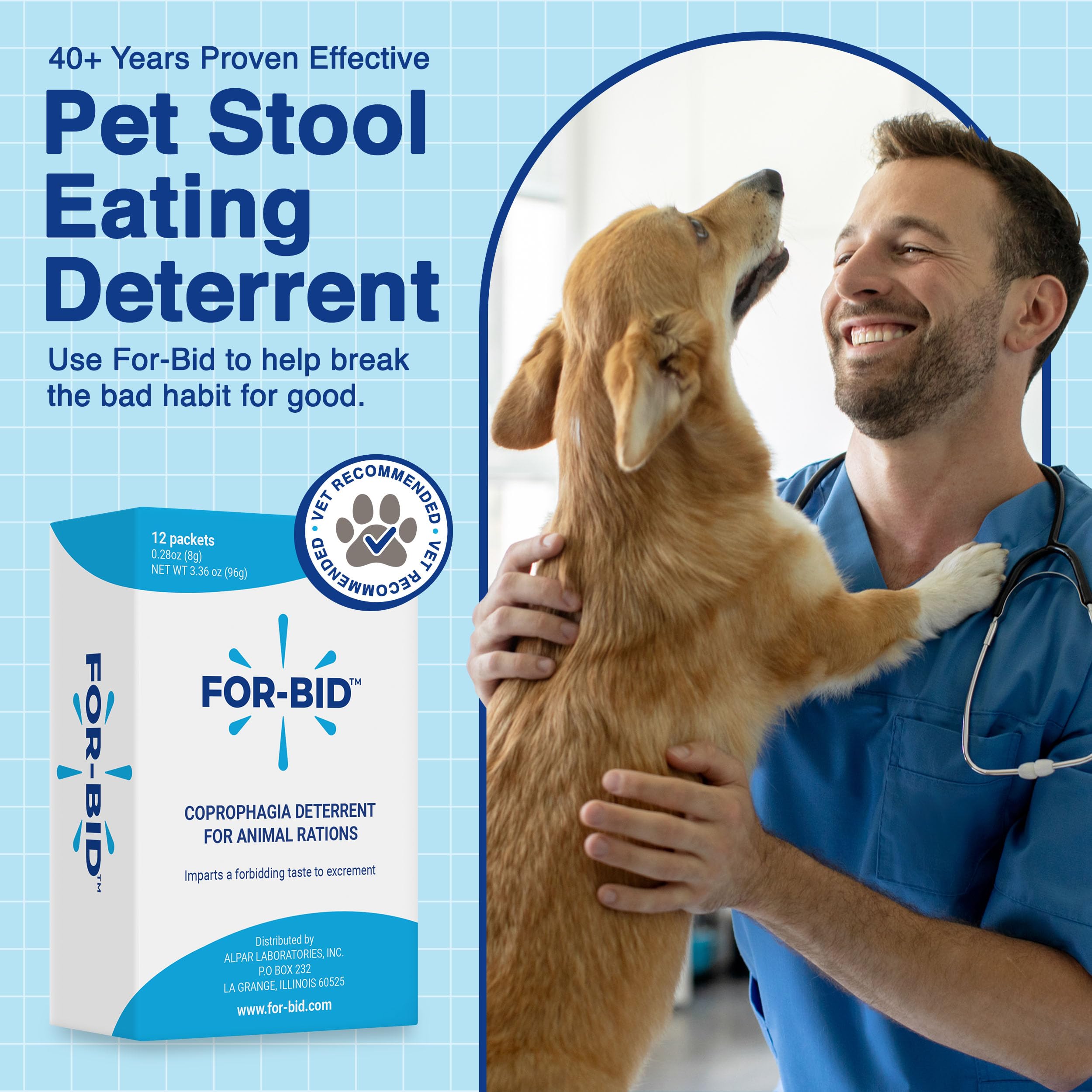 For-Bid: etiqueta con recomendación veterinaria para tranquilidad de dueños.