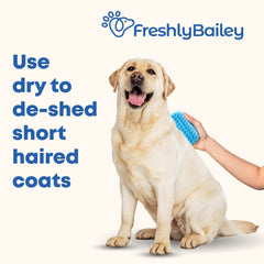 Freshly Bailey deslanado seco para perro corto, elimina pelo suelto con facilidad.