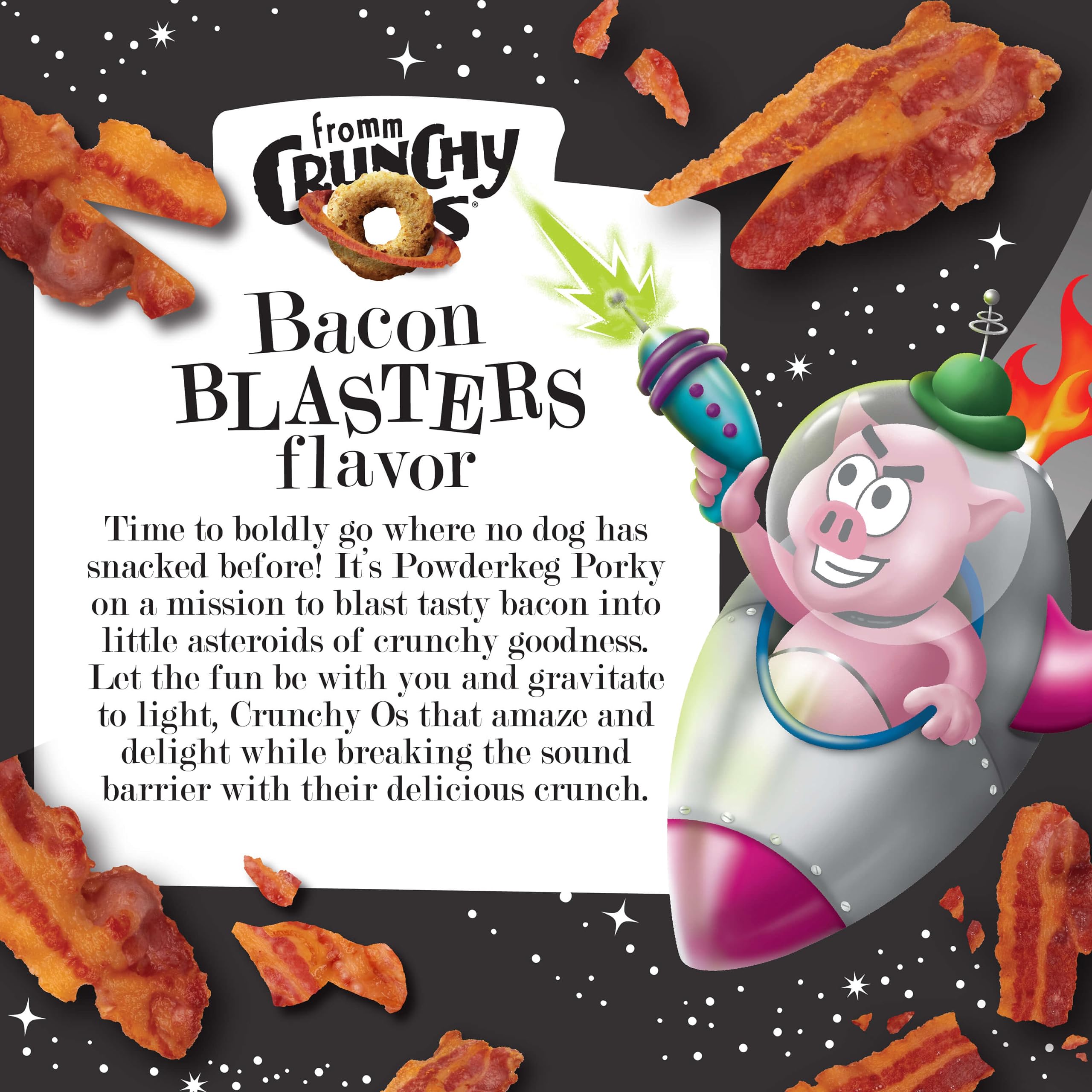 Fromm Crunchy Os Bacon Blasters, aptos para todo tipo de razas y edades.