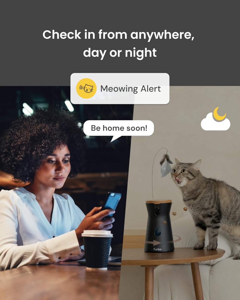 Furbo audio bidireccional para hablar con tu gato desde cualquier lugar.