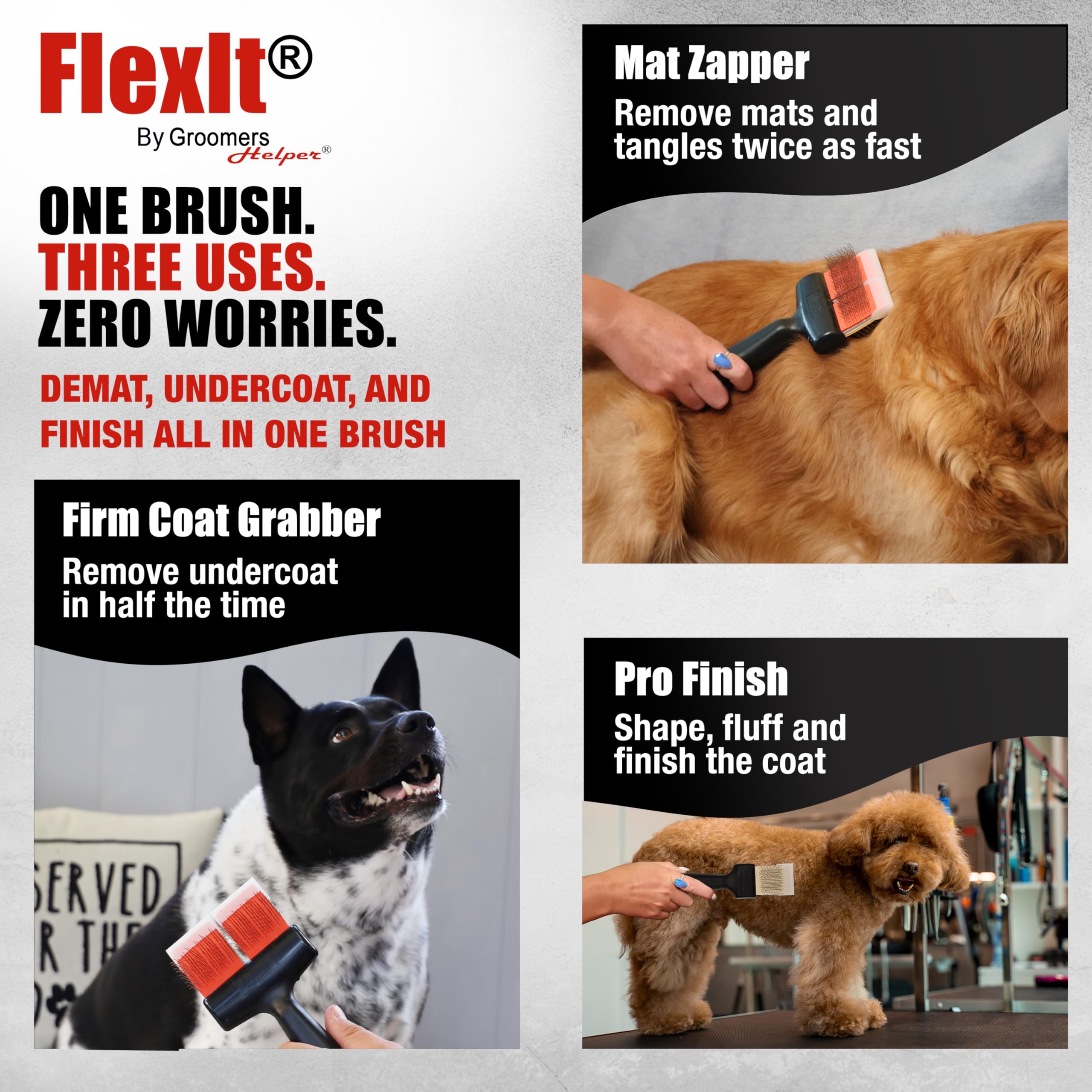 FlexIt, ancho doble para cubrir más superficie en perros grandes.