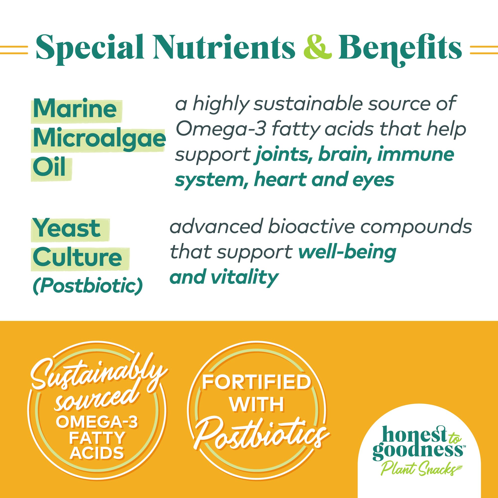 Honest to Goodness Plant Snacks, cultura de levadura postbiotico incluida.