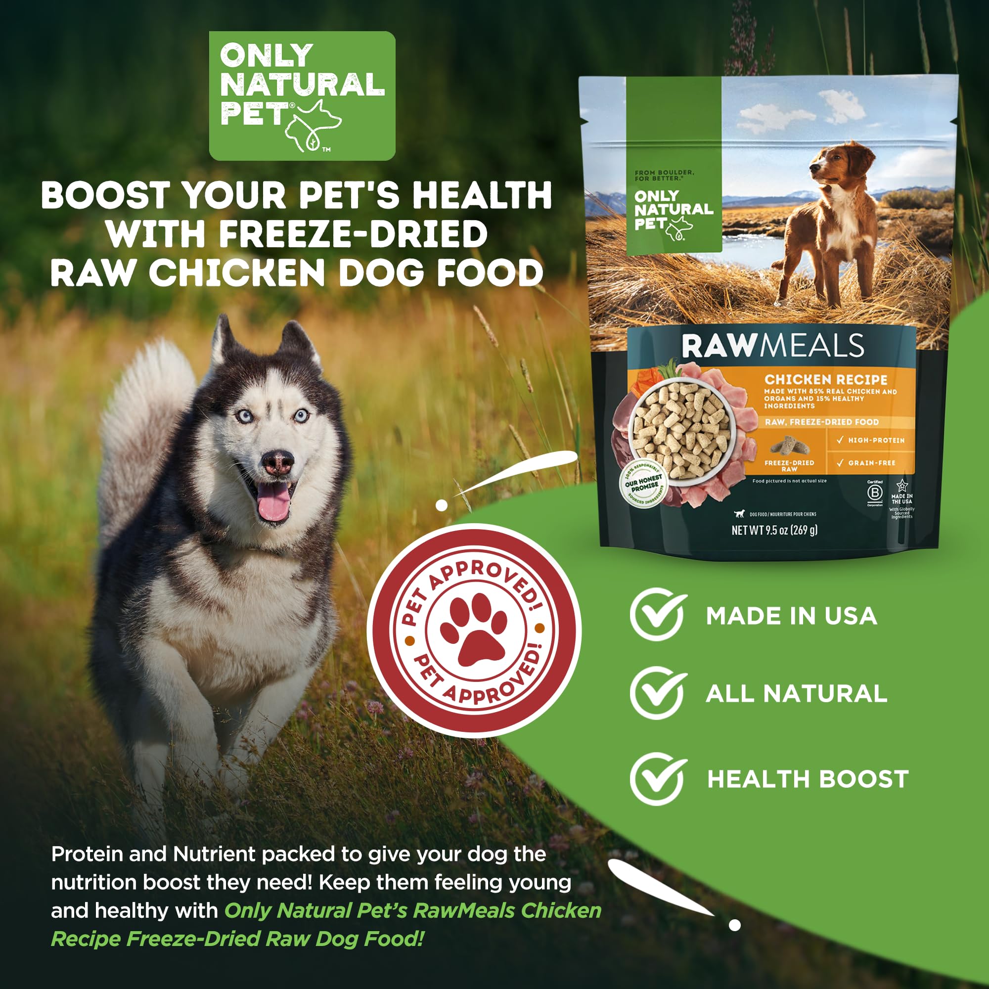Only Natural Pet RawMeals Receta Pollo: almacenamiento estable sin refrigeración