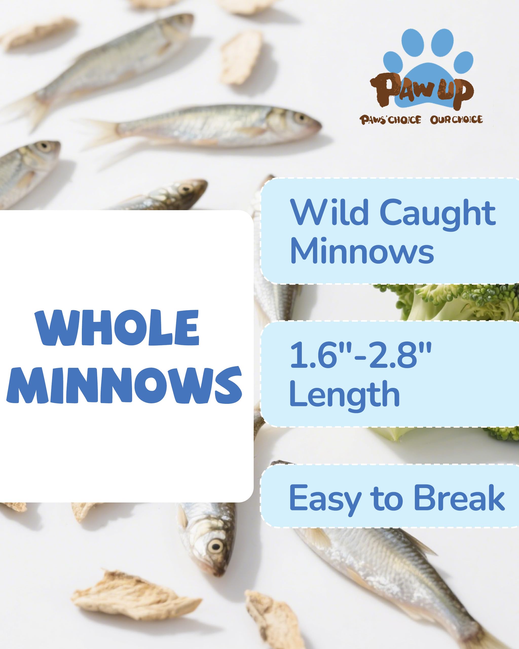 PAWUP Minnows rehidratado: aroma más intenso para paladares curiosos