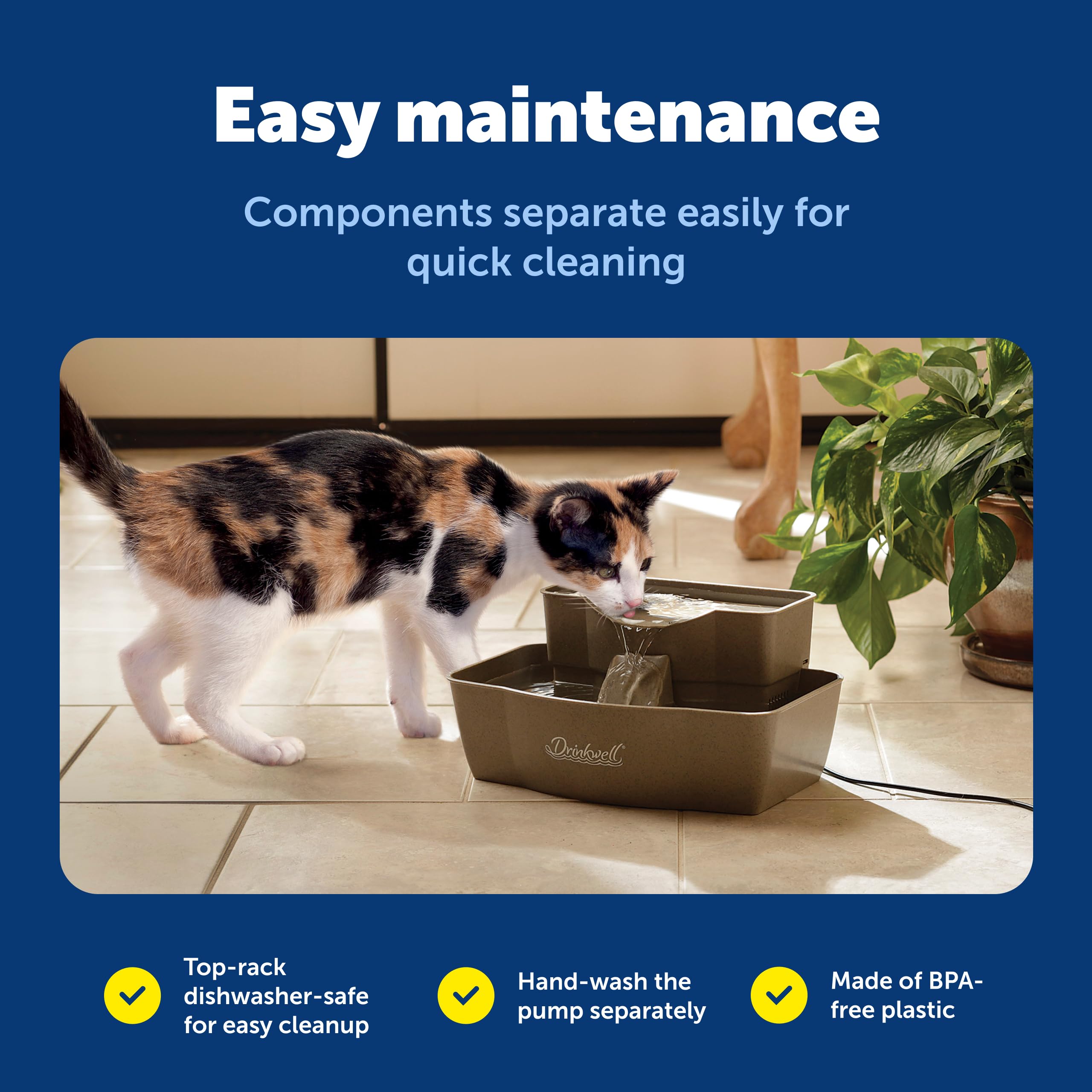 PetSafe Drinkwell base apta para lavavajillas facilita la limpieza.
