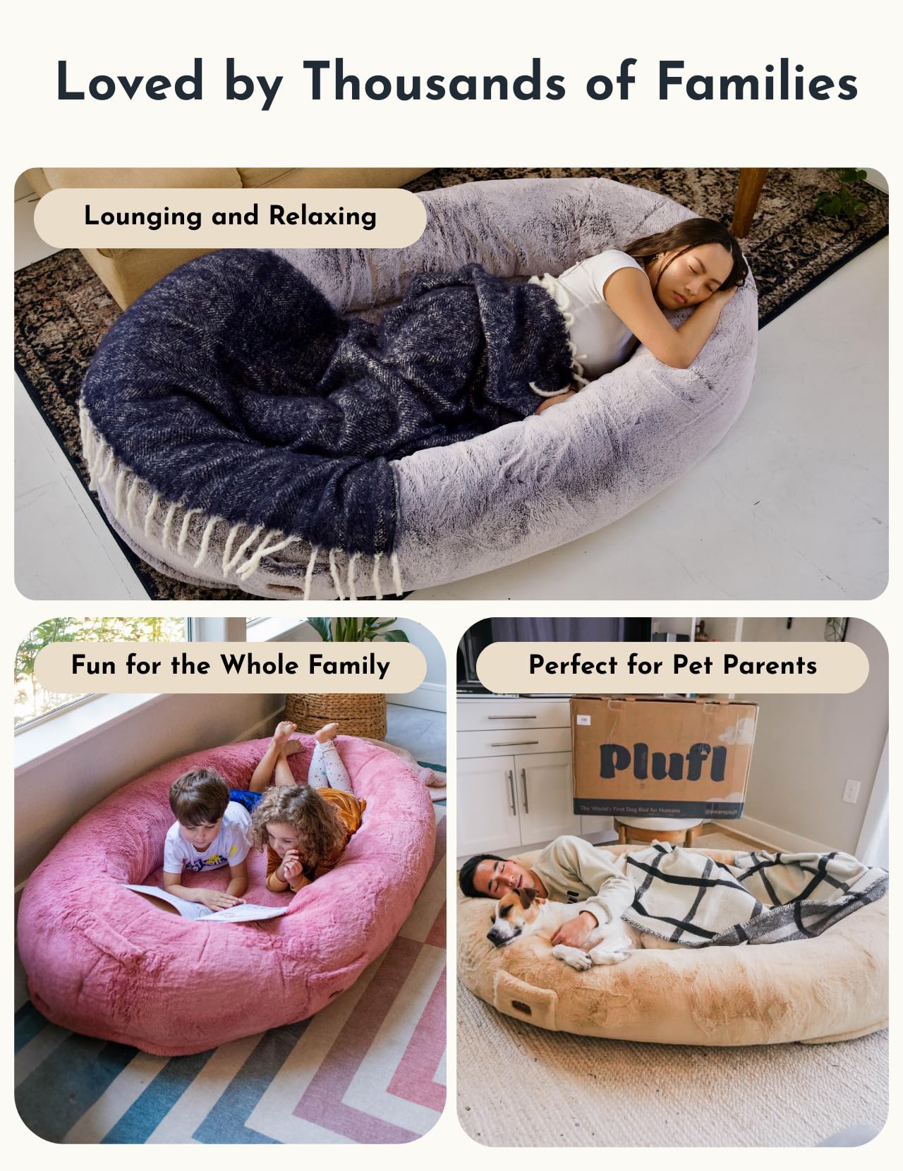 Plufl uso familiar relajante: ideal para adultos, niños y mascotas.