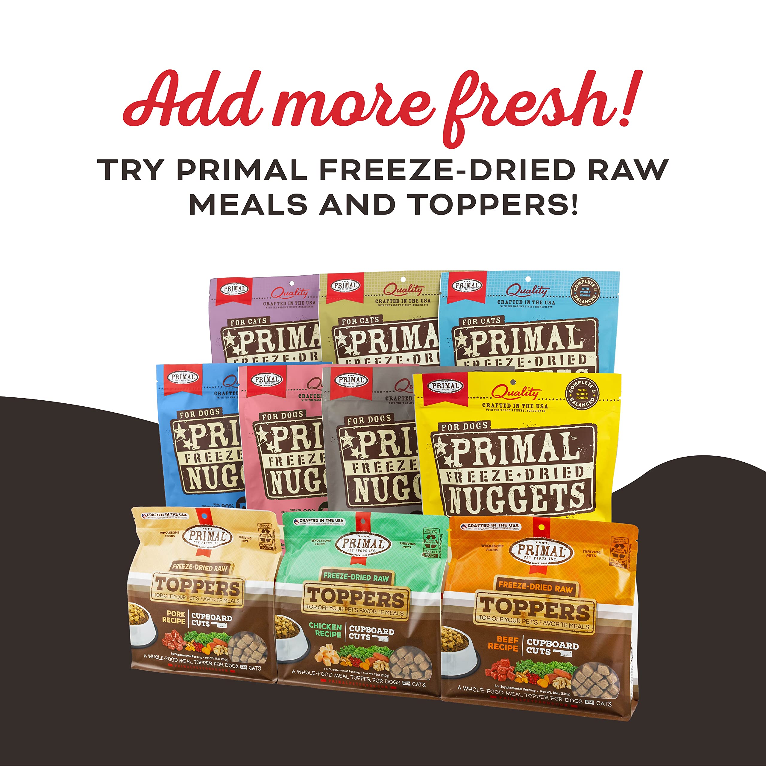 Primal Pet Foods Eres Mi Media Mantequilla sin colorantes ni conservantes artificiales.