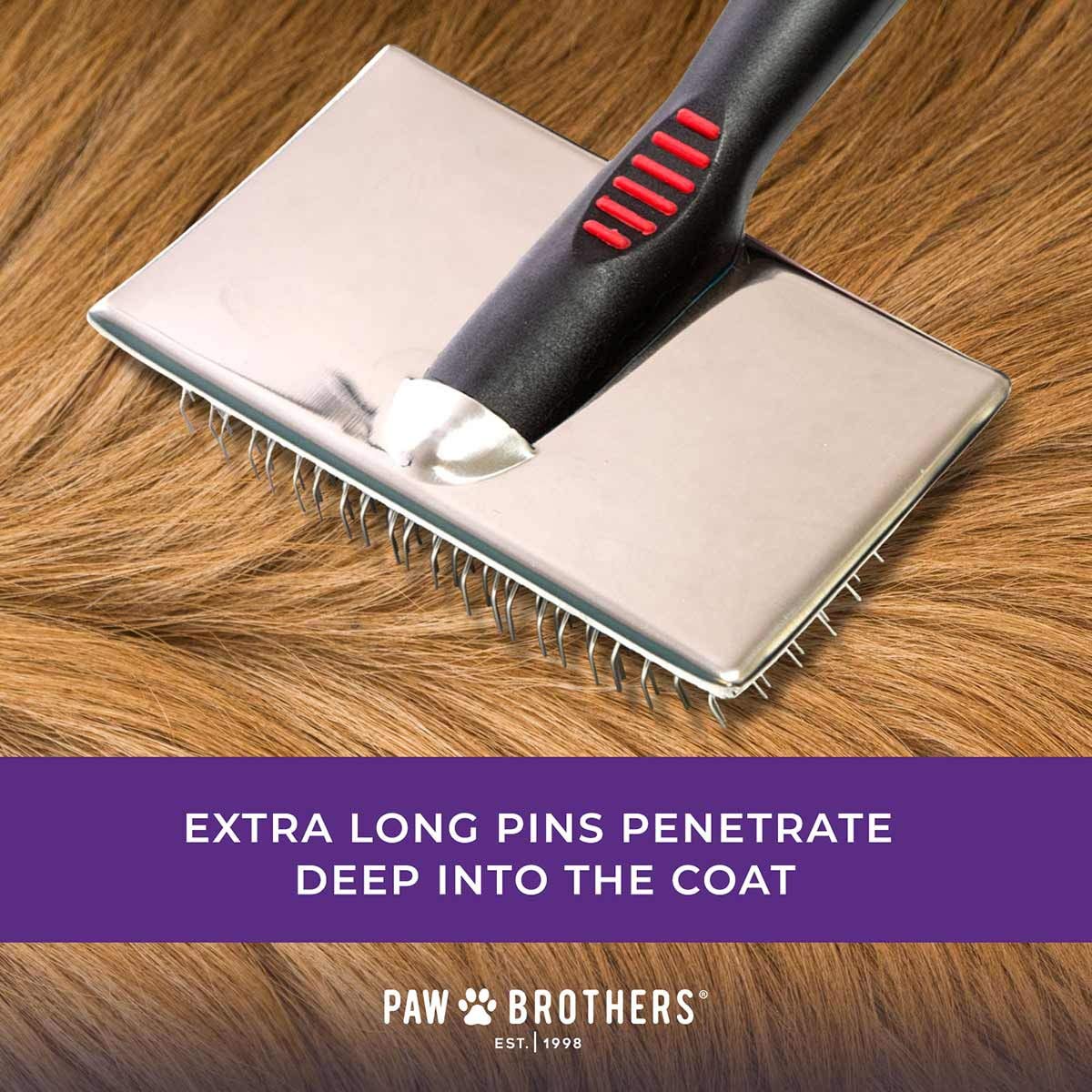 Diseño plano slicker de Paw Brothers para un cepillado suave