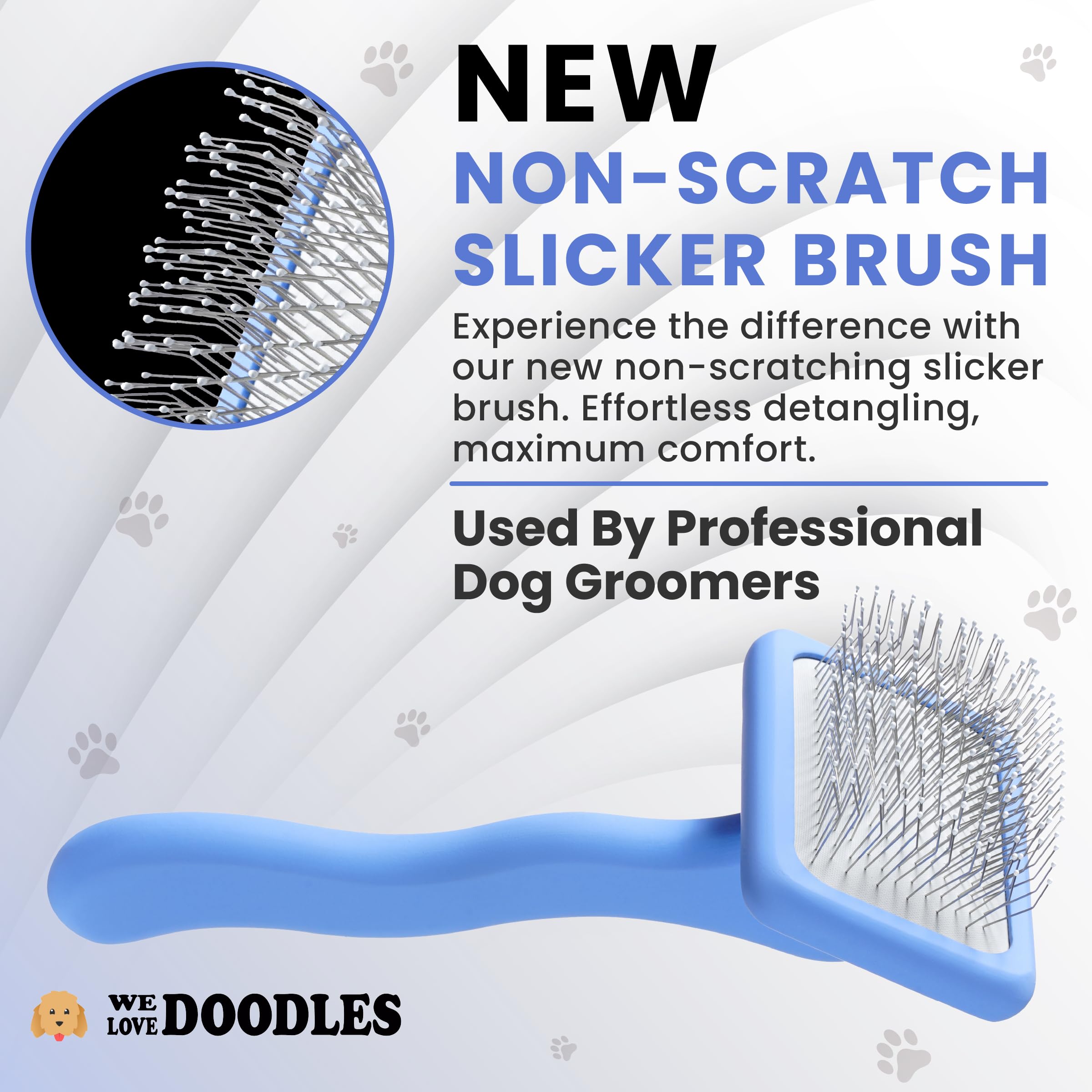 We Love Doodles Cepillo Slicker con agarre ergonómico para sesiones de cuidado cómodas.