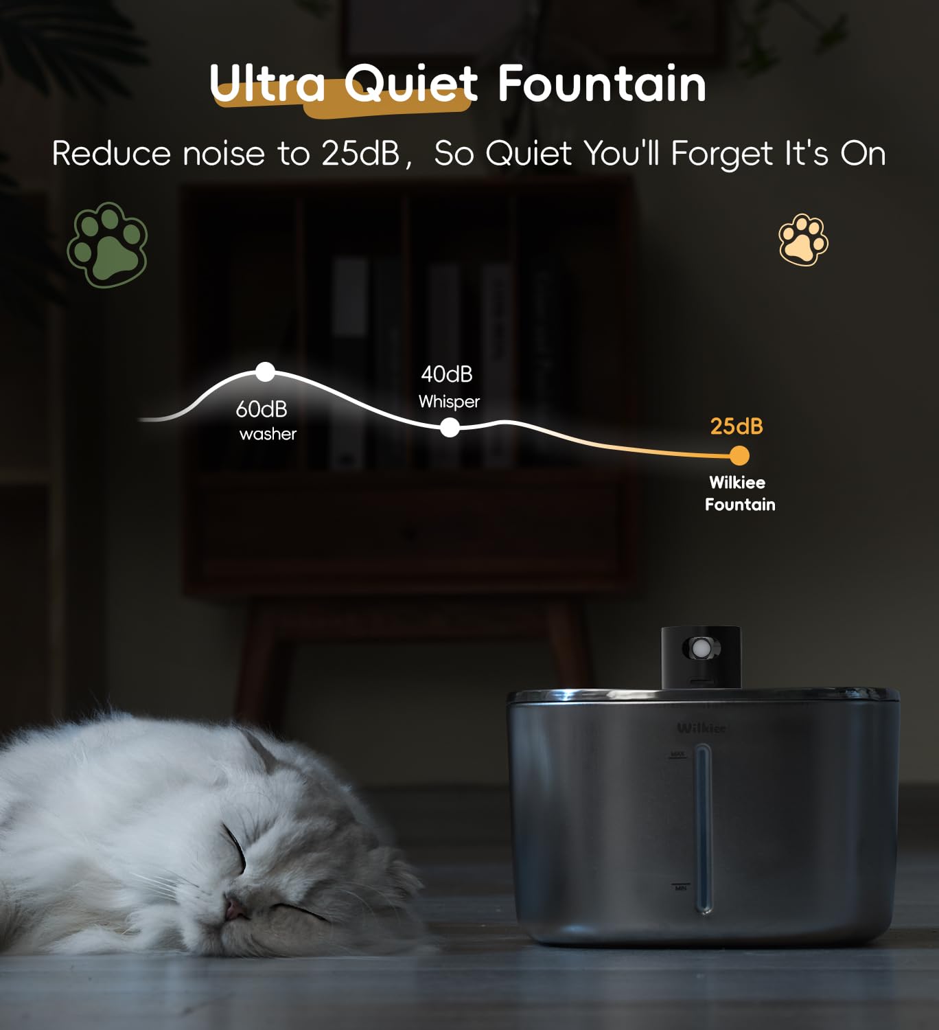 Funcionamiento silencioso de 25 dB, ideal para dormir junto a la fuente.